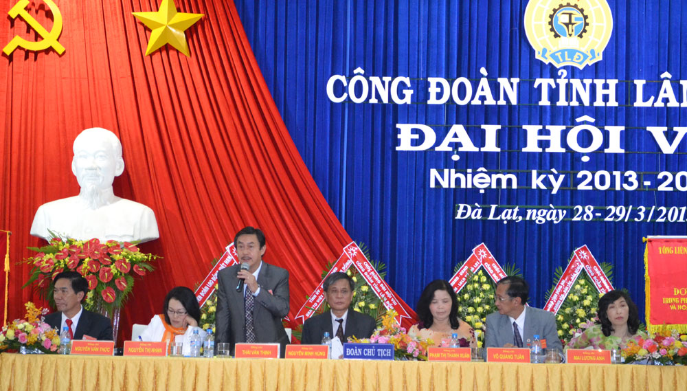 Đoàn Chủ tịch Đại hội Công đoàn tỉnh Lâm Đồng nhiệm kỳ VIII