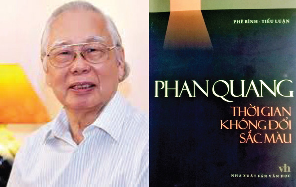 Tác giả Phan Quang và bìa tập sách phê bình - tiểu luận “Thời gian không đổi sắc màu”
