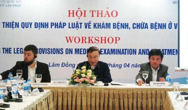 Hội thảo hoàn thiện quy định pháp luật về khám bệnh, chữa bệnh ở Việt Nam