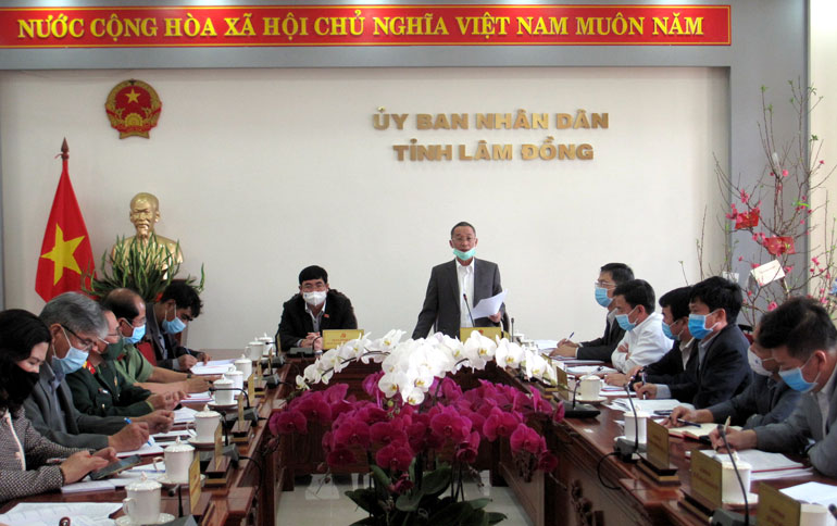 Chủ tịch UBND tỉnh Lâm Đồng Trần Văn Hiệp phát biểu chỉ đạo công tác phòng chống dịch trên địa bàn toàn tỉnh trong dịp tết 2021
