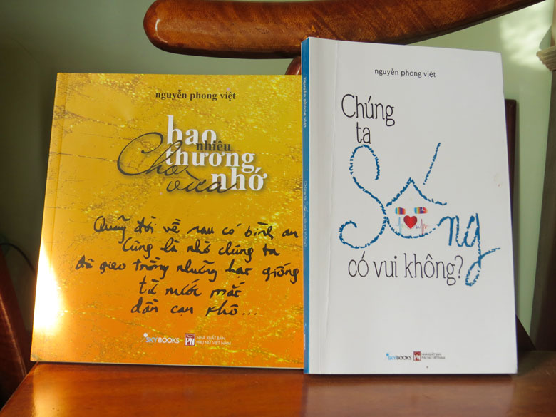 Tập thơ “Bao nhiêu thương nhớ cho vừa” và tập tản văn “Chúng ta sống có vui không?” của Nguyễn Phong Việt in năm 2020