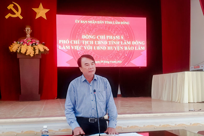 Phó Chủ tịch UBND tỉnh Lâm Đồng Phạm S làm việc với huyện Bảo Lâm