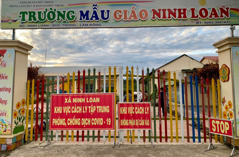 Đức Trọng vừa kích hoạt khu cách ly tập trung tại Trường mẫu giáo Ninh Loan quy mô 56 giường