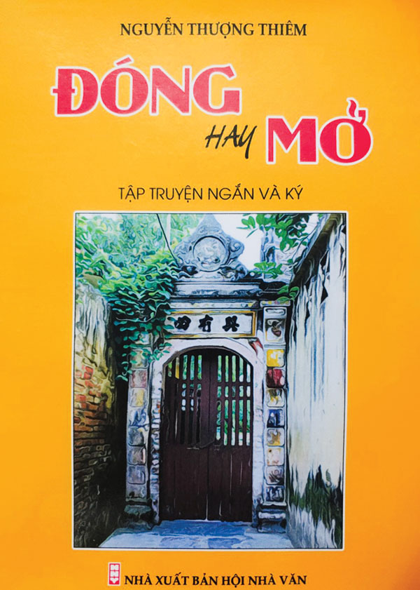 Tác phẩm Đóng hay mở - Nguyễn Thượng Thiêm