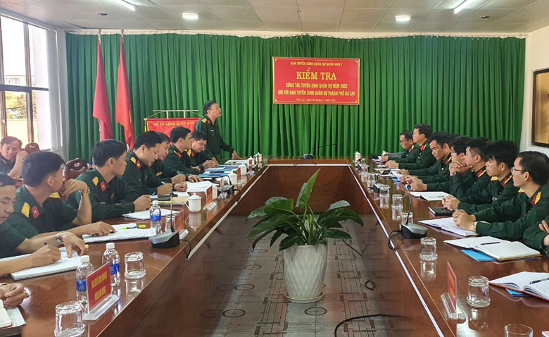 Quân khu 7 kiểm tra công tác tuyển sinh quân sự tại tỉnh Lâm Đồng