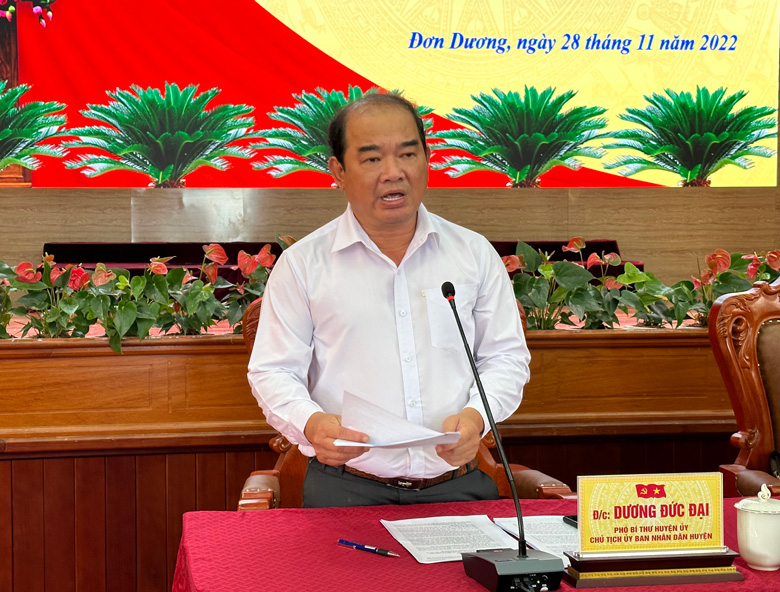 Chủ tịch UBND huyện Đơn Dương Dương Đức Đại báo cáo tình hình triển khai nhiệm vụ phát triển kinh tế - xã hội năm 2022
