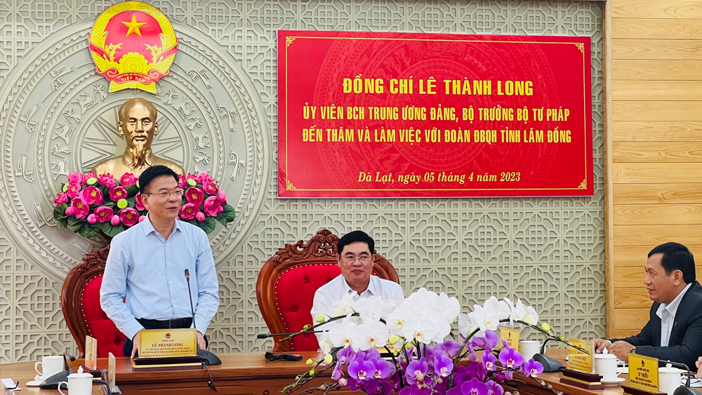 Bộ trưởng Bộ Tư pháp làm việc với Đoàn Đại biểu Quốc hội tỉnh Lâm Đồng