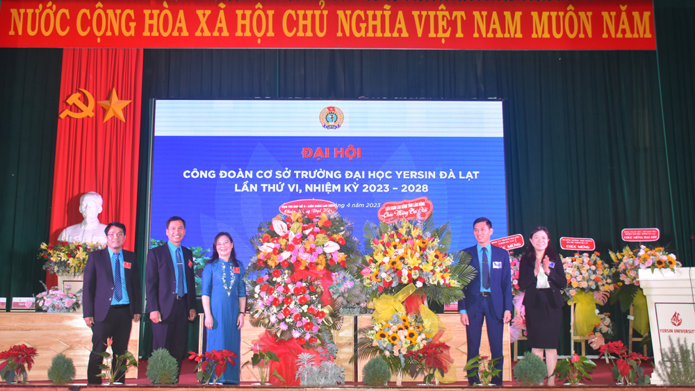 Công đoàn Trường Đại học Yersin Đà Lạt tổ chức đại hội lần thứ VI