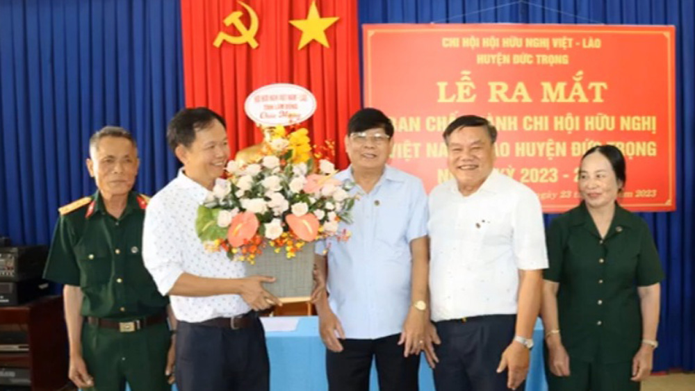 Đức Trọng: Ra mắt Chi hội Hội Hữu nghị Việt Nam - Lào