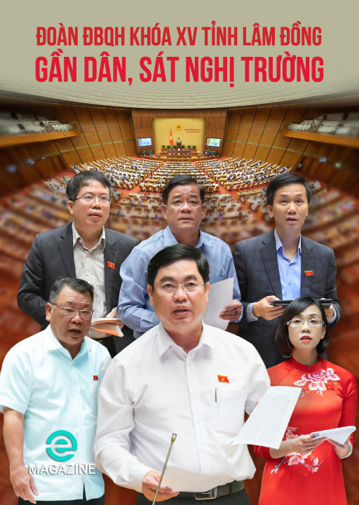 Đoàn ĐBQH khóa XV tỉnh Lâm Đồng - Gần dân, sát nghị trường