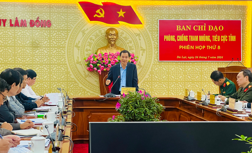 Ban Chỉ đạo Phòng, chống tham nhũng, tiêu cực tỉnh Lâm Đồng họp phiên thứ 8