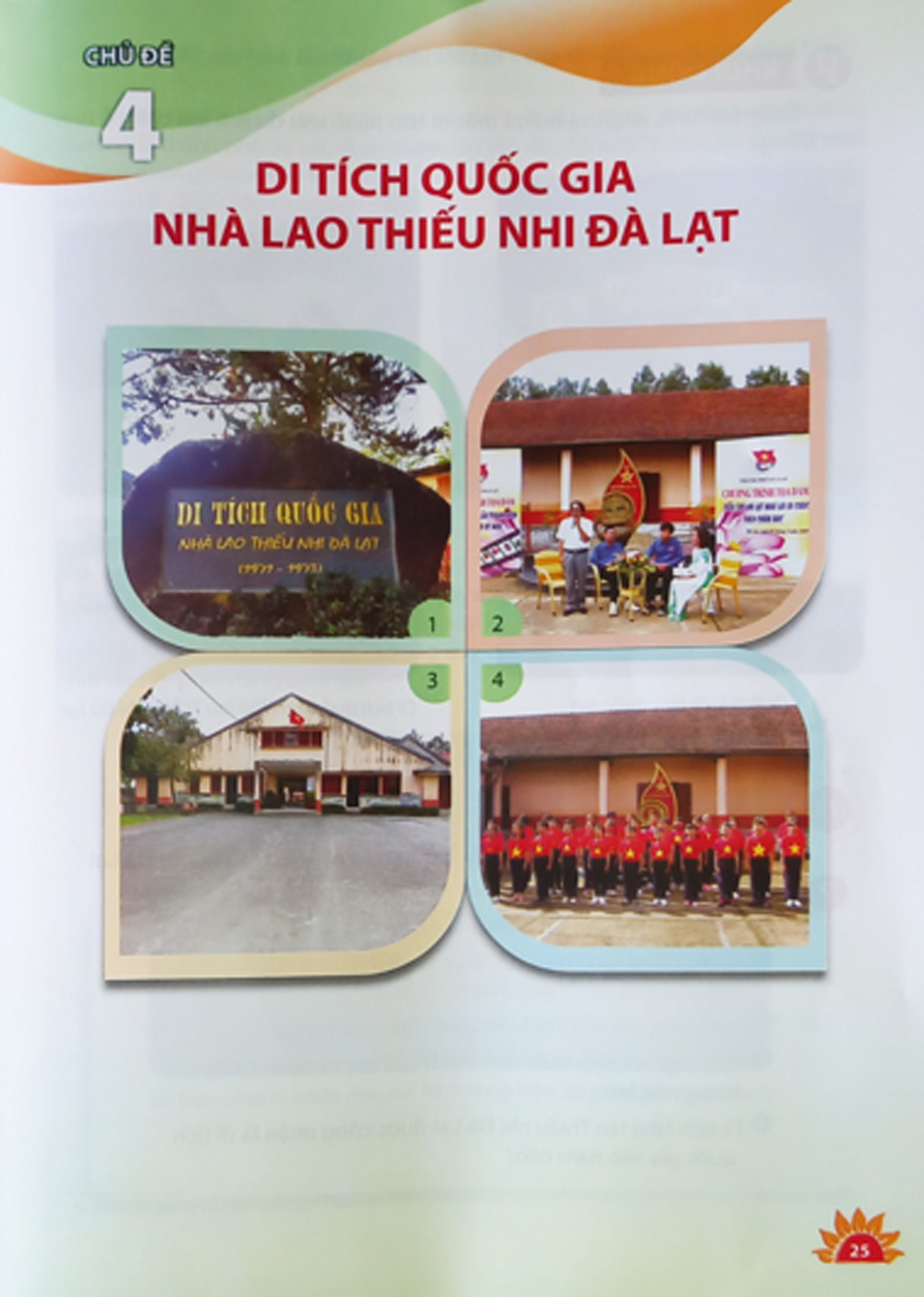 Chủ đề 4: Di tích quốc gia Nhà lao thiếu nhi Đà Lạt, trong Tài liệu giáo dục địa phương tỉnh Lâm Đồng - Lớp 4