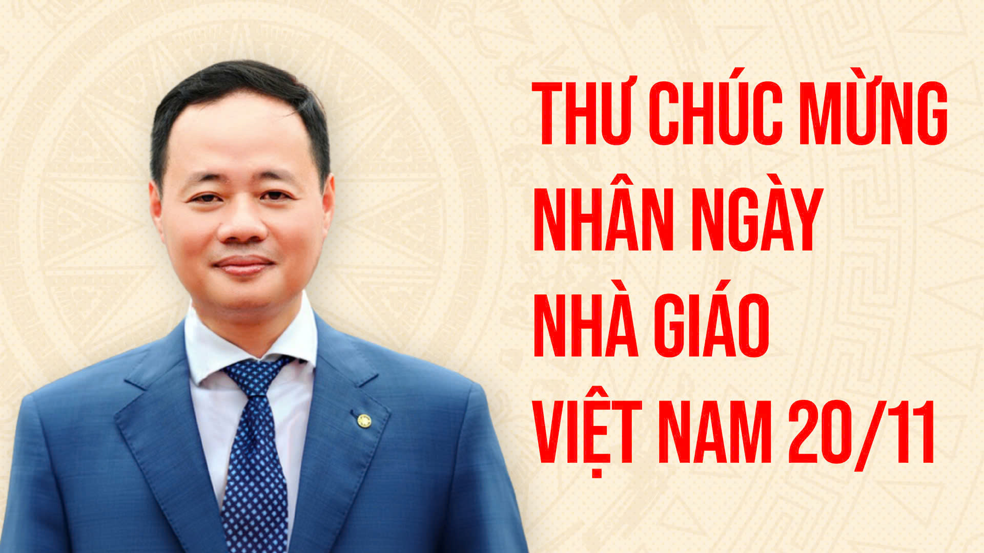 Chủ tịch UBND tỉnh Lâm Đồng Trần Hồng Thái gửi Thư chúc mừng nhân Ngày Nhà giáo Việt Nam 20/11