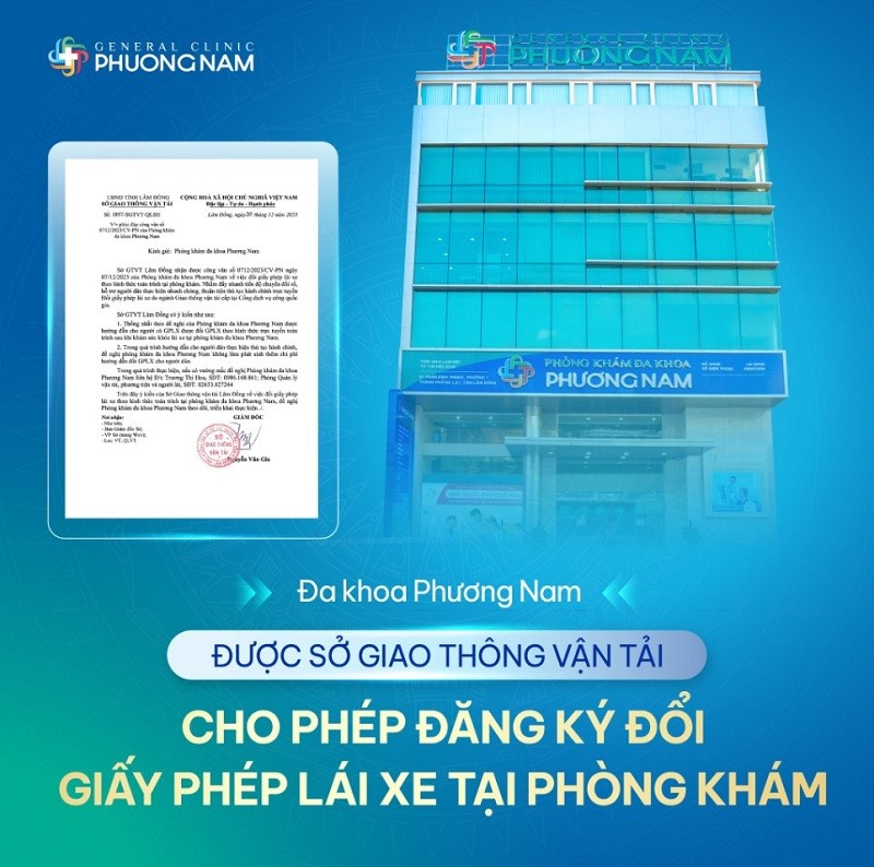 Sở Giao thông - Vận tải tỉnh Lâm Đồng ban hành văn bản cấp phép Đa khoa Phương Nam hỗ trợ đổi Giấy phép lái xe cho người dân.