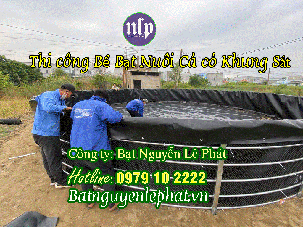 Bạt Nguyễn Lê Phát – Chuyên thi công bạt lót ao hồ chứa nước nuôi cá tôm HDPE