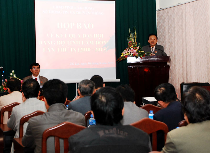 Họp báo thông báo kết quả Đại hội đại biểu Đảng bộ tỉnh Lâm Đồng lần thứ IX, nhiệm kỳ 2010 - 2015