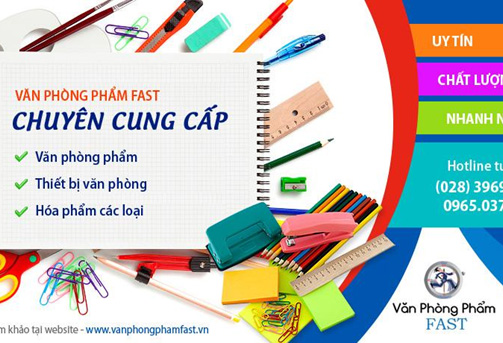 Văn phòng phẩm FAST địa chỉ cung cấp văn phòng phẩm chất lượng