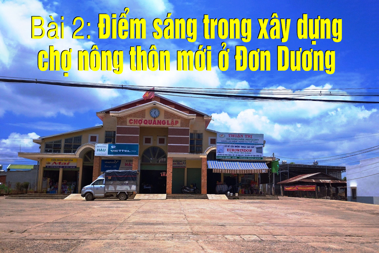 Phát triển hạ tầng thương mại trong xây dựng nông thôn mới (bài 2)