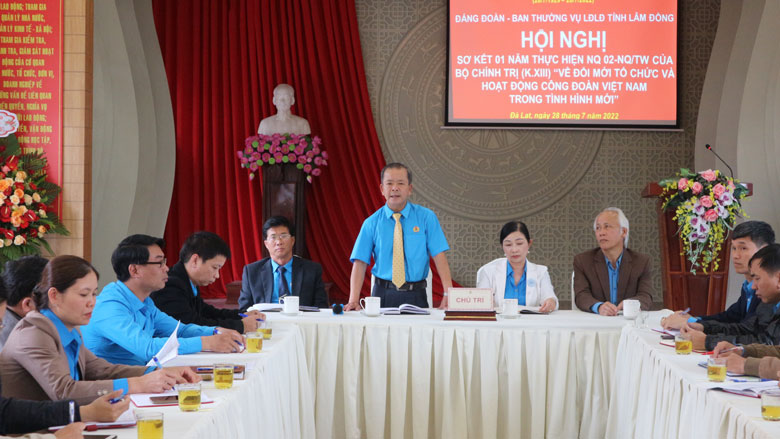 Liên đoàn Lao động tỉnh Lâm Đồng sơ kết thực hiện Nghị quyết về đổi mới tổ chức và hoạt động Công đoàn